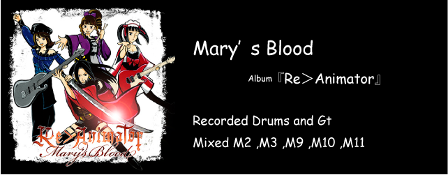 Mary's Blood Re>Animator