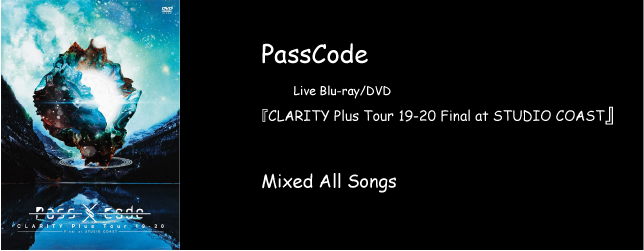 PassCode CLARITY Plus Tour 19-20 Final at STUDIO COAST