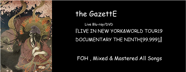 the GazettE LIVE IN NEW YORK